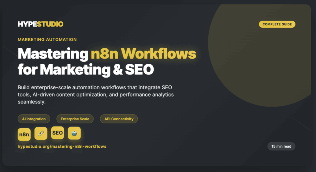 Master n8n workflows for marketing and SEO with this complete guide. Learn automation strategies, SEO workflow integration, and content optimization tips.